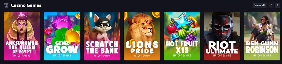 Casino games row featuring Anksunamun the Queen of Egypt, Gemz Grow, Scratch the Bank, Lion’s Pride, Hot Fruit X15, Riot Ultimate, and Ben Gunn Robinson on a dark interface.